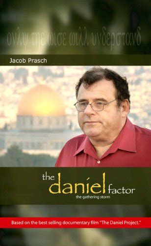 The Daniel Factor Ebook Prasch James Jacob Amazonca Books