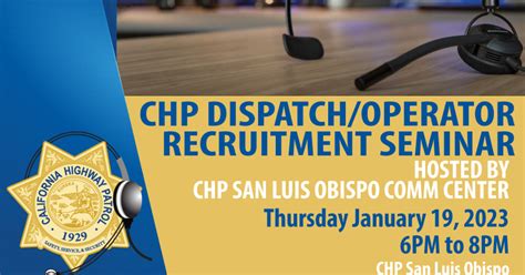 Chp Dispatcher Recruitment Seminar On Thursday