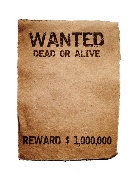 7 Best Images Of Printable Wanted Poster Blank Wanted Sign Template