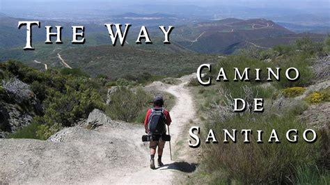 Emilio estevez's the way was inspired by his son, stars his father, is dedicated to his grandfather, and was written and directed by himself. Camino de Santiago Documentary Film - The Way - YouTube