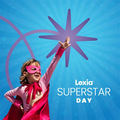Lexia Learning On Twitter Lexia Superstars Assemble 🌟 Our First Ever Lexiasuperstar Day Is