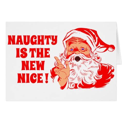 Vintage Santa Naughty Is The New Nice Greeting Card