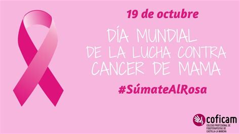 de octubre Día Internacional de la Lucha contra el Cáncer de Mama Diario de Cuenca