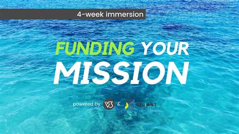 Funding Your Mission Immersion V3 Movement