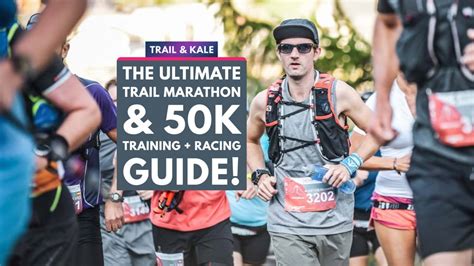 Trail Marathon And 50k Training Plan Ultra Race Guide