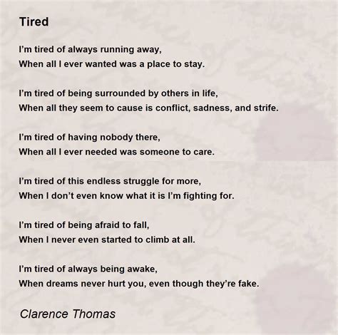Tired Tired Poem By Clarence Thomas