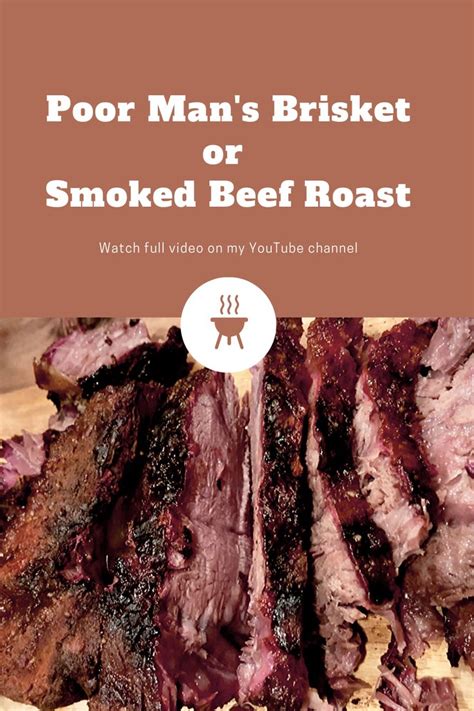How To Make Beef Roast Smoked Beef Brisket Beef