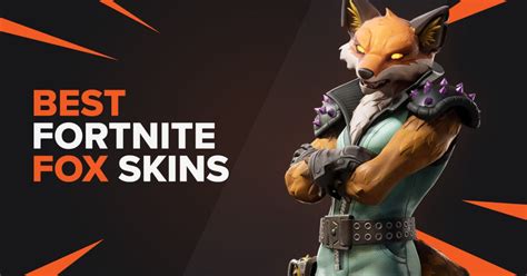 Best Fox Skins In Fortnite Tgg