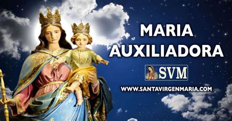 Oracion A Maria Auxiliadorasu Fiesta Es El 24 De Mayo