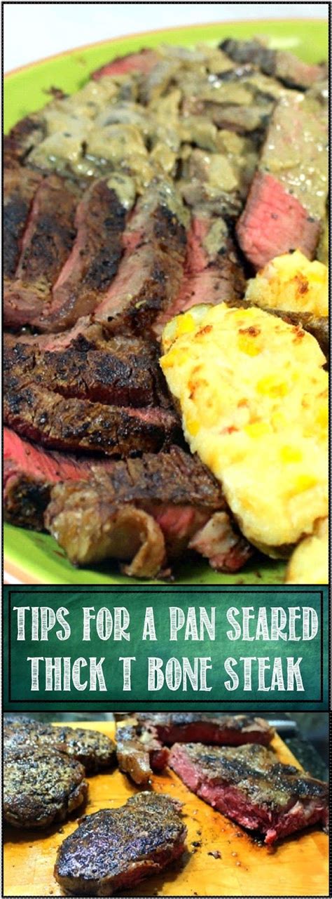 TIPS for a Pan Seared THICK T-BONE STEAK Keeping it SIMPLE ...