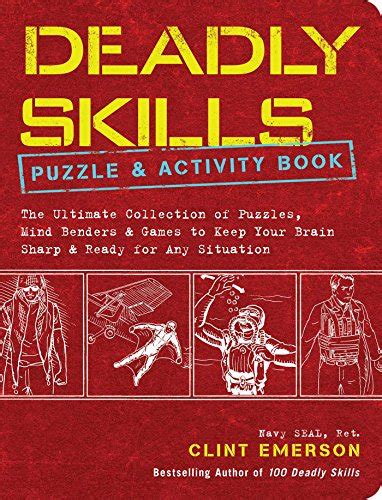 100 Deadly Skills The Seal Operatives Guide To Eluding