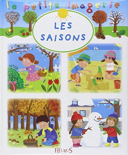 Laffichage Des 4 Saisons En Maternelle Affichages Saisons Maternelle