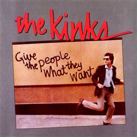 The Kinks Give The People What They Want American Hit Network