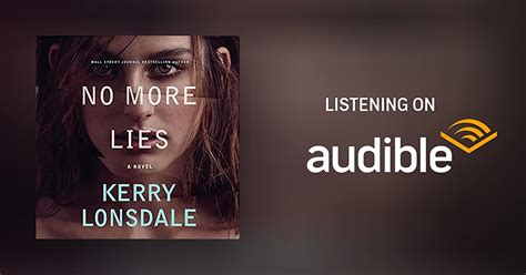 No More Lies By Kerry Lonsdale Audiobook Au
