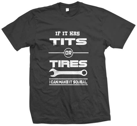 If It Has Tits Or Tires I Can Make It Squeal Funny Etsy