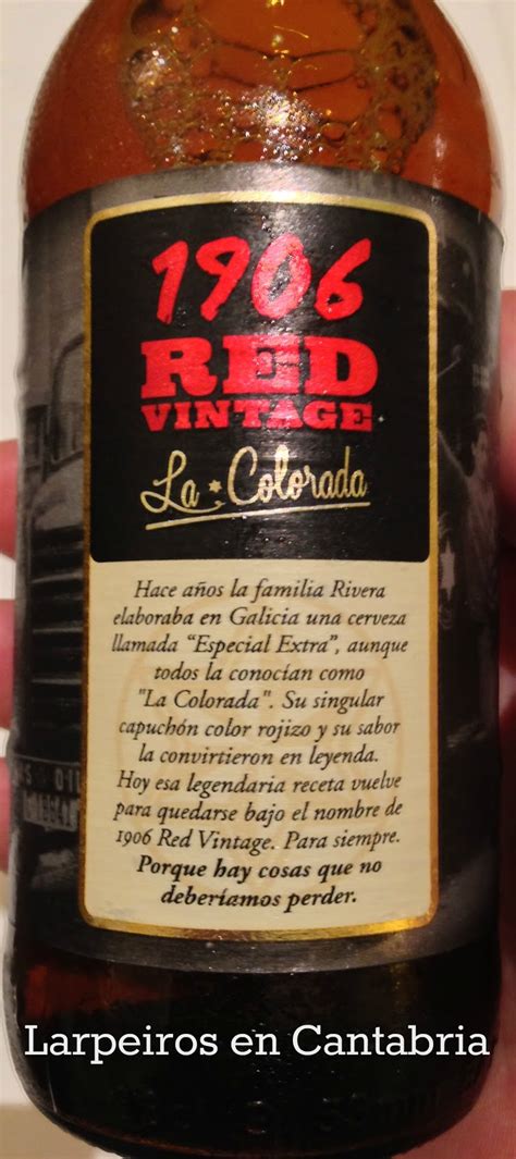 Cerveza Estrella Galicia 1906 Red Vintage La Colorada Larpeiros En