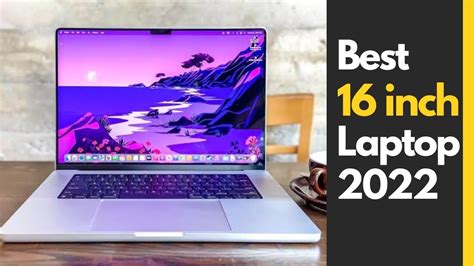 Top 5 Best 16 Inch Laptops 2022 Youtube
