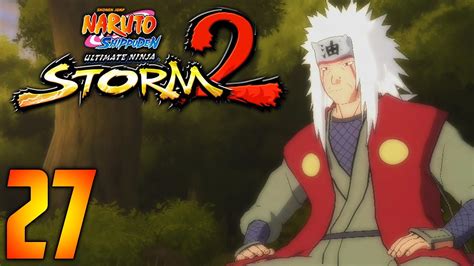 Lets Play Naruto Shippuden Ultimate Ninja Storm 2 Part 27 Jiraiyas