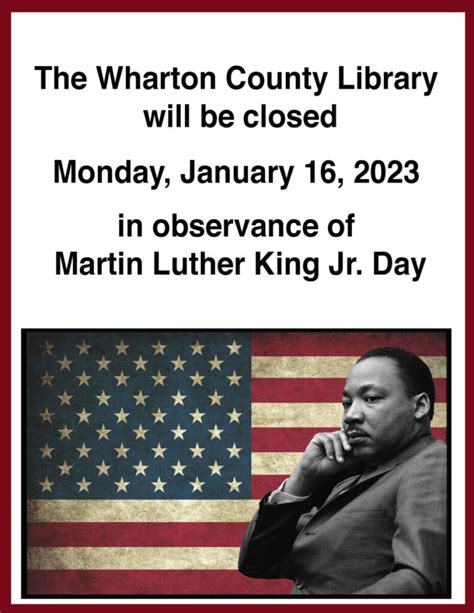 Martin Luther King Day Closure Wharton County Library