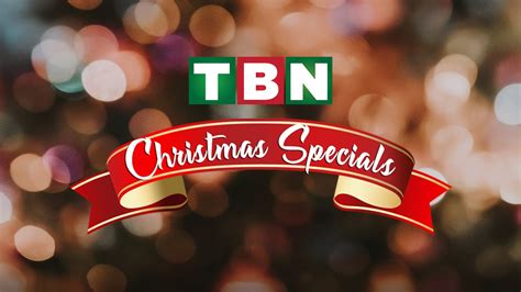 Celebrate Christmas Watch Tbn Trinity Broadcasting Network