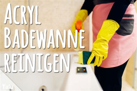 Die wanne an sich kann stumpf oder vergilbt sein, die fliesen an der wand können eine reinigung nötig haben und der. Acryl-Badewanne reinigen und polieren | Anleitung - Talu.de