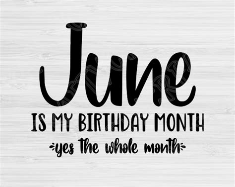 June Birthday Svg Its My Birthday Svg June Is My Birthday Etsy UK