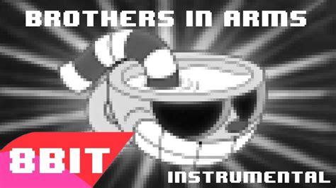 Brothers In Arms 8 Bit Instrumental Dagames 8 Bit Paradise Youtube