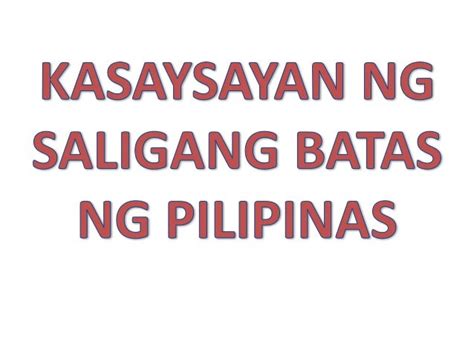 Kasaysayan Ng Saligang Batas Ng Pilipinas