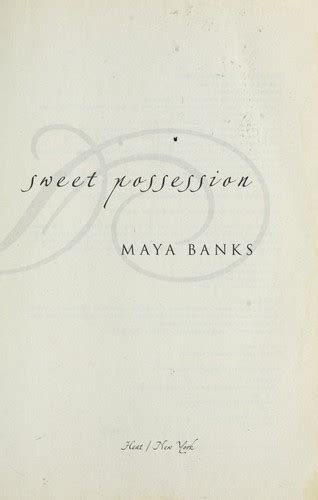 Sweet Possession By Maya Banks Open Library