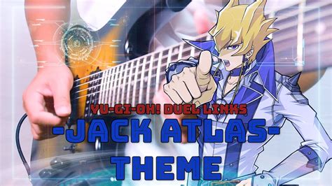 【遊戯王デュエルリンクス】yu Gi Oh Duel Links Jack Atlas Theme 【ジャックテーマ】guitar