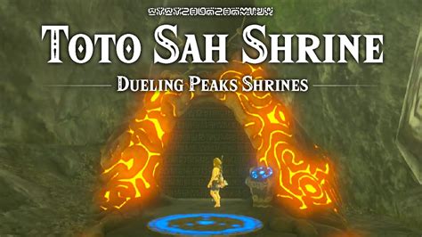 Toto Sah Shrine Dueling Peaks Shrines The Legend Of Zelda Breath