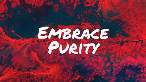 Embrace Purity Exodus 2014 By Pastor Dan Walker Messages Life