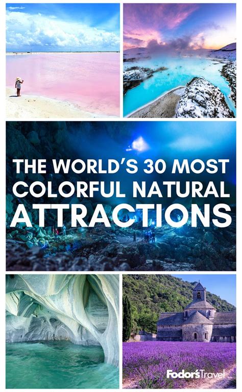 The Worlds 30 Most Colorful Natural Attractions Travel Abroad World