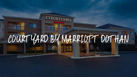 Courtyard By Marriott Dothan Review Dothan United States Of America
