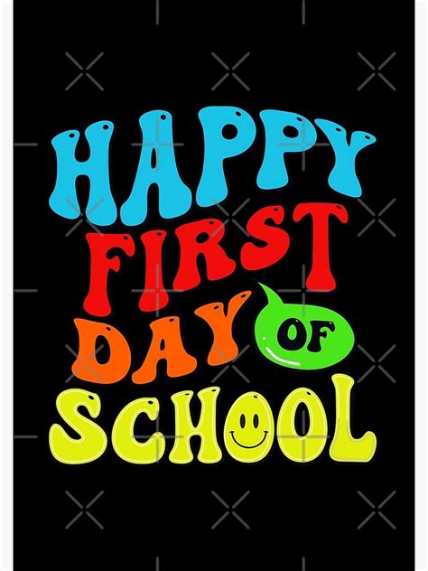 Happy First Day Of School Poster For Sale By Colorlifedesign Redbubble