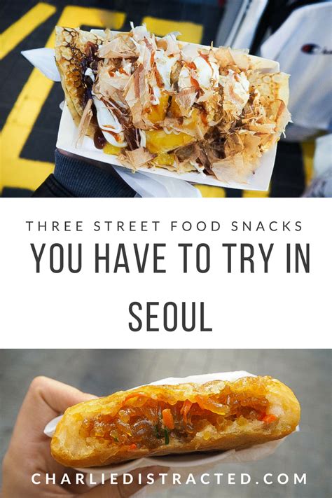 The Best Street Food In Seoul South Korea Artofit