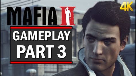 mafia 2 definitive edition walkthrough gameplay part 3 [4k 60fps] youtube