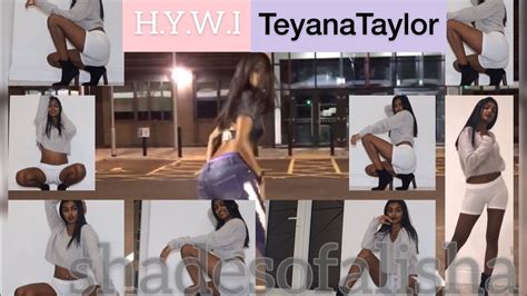 Hywi Teyana Taylor Dance Cover X Shadesofalisha Youtube