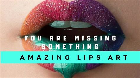 Amazing Lips Art Ideas Lipstick Tutorial Lips Art Trends Compilation