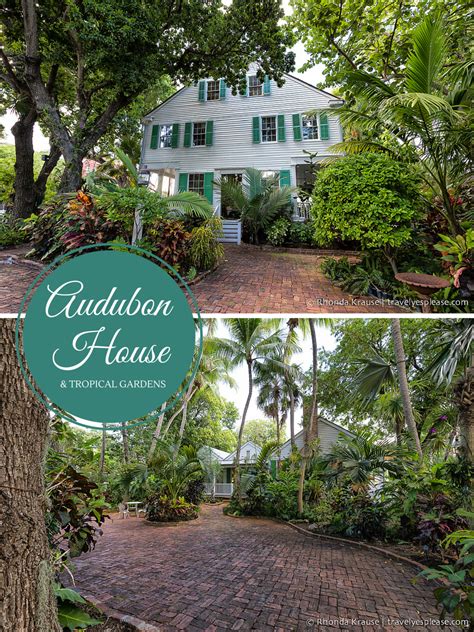 Audubon House And Tropical Gardens An Oasis In