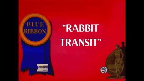 Looney Tunes Rabbit Transit 1947 Blue Ribbon Issue Fanmade