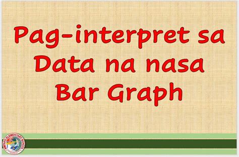 Pag Interpret Sa Data Na Nasa Bar Graph Quizizz