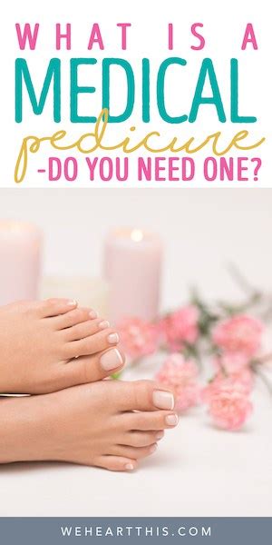 What Is A Medical Pedicure And Where And I Find One Near Me