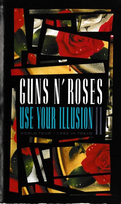 Guns N Roses Use Your Illusion Ii World Tour 1992 In Tokyo 1992