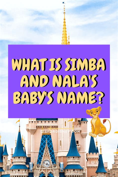 What Is Simba And Nalas Babys Name D Is For Disney