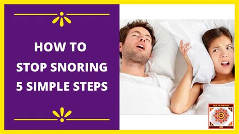 how to stop snoring 5 simple tips youtube