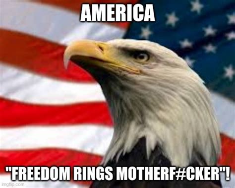 Freedom Rings Imgflip