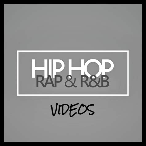 hip hop rap randb videos