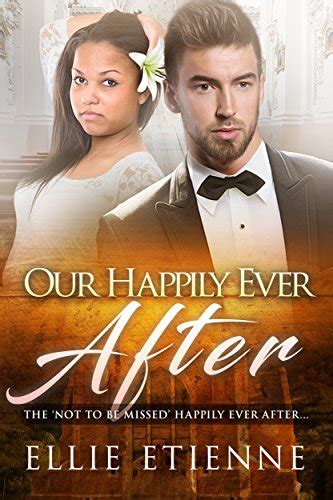 Our Happily Ever After Bwwm Interracial Romance Black Women White Men