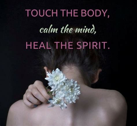 Massage Can Heal Massage Quotes Massage Therapy Quotes Massage
